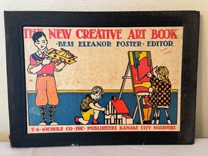 lot 581 image: 1930s The New Creative Art Book by Bess Eleanor Foster - Vintage Childrens Educational Book