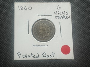 lot 25 image: 1860 Pointed Bust Indian Head Penny. Better date, nicks OBV & REV