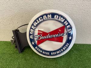 lot 18 image: Budweiser American Owned, Born Here Brewed Here 2 Sided Sign
