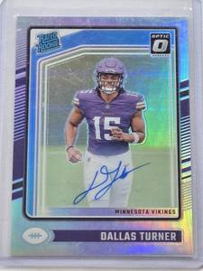 lot 483 image: Dallas Turner Rookie Auto 2024 Panini Donruss Optic Prizm Refractor #224 and Numbered 30150 - Minnesota Vikings Football Card