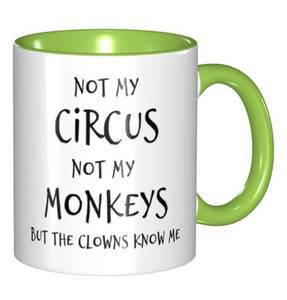 lot 181 image: Novelty Coffee Mug Not My Circus Not My Monkeys - Brand New