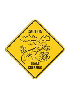 lot 120F image: Caution Snails Crossing Metal Sign, 12 x 12 - Brand New