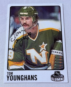 lot 55 image: Tom Younghand Signed Minnesota North Stars NHL Alumni Hockey Card