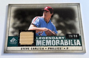 lot 73A image: Steve CarltonGame-Used Bat Relic 99 2008 SP Legendary Cuts Memorabilia #LM-ST Numebred 7999 Baseball Card