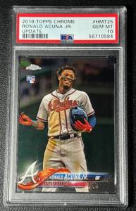 lot 189 image: Ronalda Acuna Jr RC PSA 10 Gem Mint 2018 Topps Chrome Update #HMT25 Rookie Baseball Card