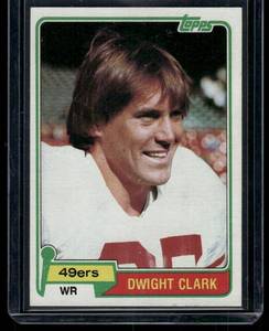 lot 267A image: Dwight Clark RC  1981 Topps #422 San Francisco 49ers Football Card