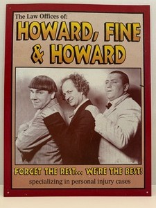 lot 190 image: he Three Stooges Howard, Fine &amp Howard Law Offices Novelty Tin Sign Memorabilia