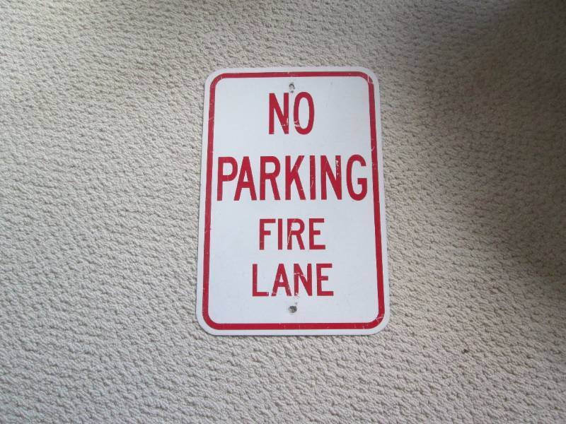 lot 116 image: Metal No Parking  Fire Lane Sign (12x18).