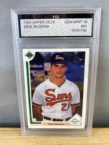 lot 476 image: 1991 Upper Deck Mike Mussina FGS Gem Mint 10 Graded MLB Baltimore Orioles Baseball Card J