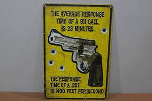 lot 62 image: Novelty Metal Sign - Average Response Time of 911