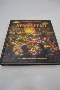 lot 136 image: Heroes Feast Dungeons and Dragons Official Cookbook - Newman, Peterson, Witwer