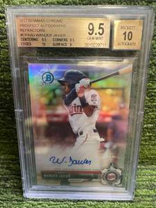 lot 71 image: 2017 Bowman Chrome Refractor Auto Wander Javier BGS 9.510