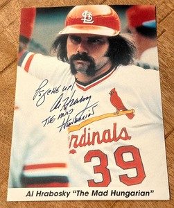 lot 135 image: Al Hrabosky The Mad Hungarian Signed Photo