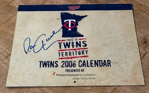 lot 120 image: Ron Gardenhire Signed 2006 Minnesota Twins Baseball Calendar