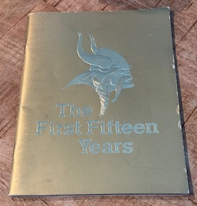 lot 174 image: Minnesota Vikings 1975 The First Fifteen Years Football Yearbook