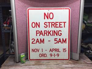 lot 192 image: No On Street Parking 24 x 30 Aluminum Sign