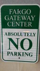 lot 228 image: Fargo Gateway Center Metal Sign. 12 W x 18 T in.