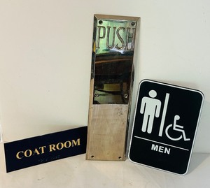 lot 219C image: K - Set of 3 Commercial Building Signs Push Plate, Men Restroom, and Coat Room
