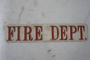 lot 316 image: Vintage FIRE DEPT. Sign 11.5x2.5