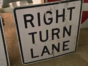 lot 380 image: RIGHT TURN LANE Metal Sign