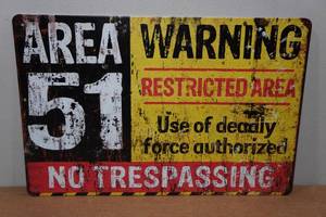 lot 236 image: Novelty Metal Sign - Area 51