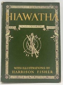 lot 191 image: Hiawatha by Henry Wadsworth Longfellow, Illustrated by Harrison Fisher
