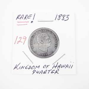 lot 129 image: 1883 Kingdom of Hawaii Quarter Coin with Kalakaua I Portrait