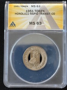lot 59 image: 1951 Honolulu Rapid Transit Token ANACS MS63