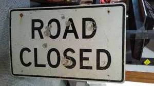 lot 644 image: Road Closed Metal Sign.
