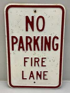 lot 186 image: Heavy Metal Embossed No Parking Fire Lane Sign 12 x 18