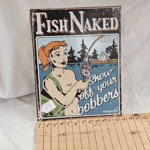 lot 118 image: 16x12 Fish Naked Metal Sign