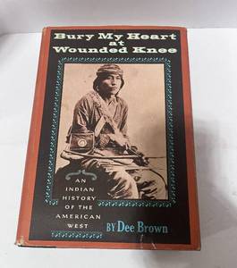 lot 102 image: 1971 Bury My Heart at Wounded Knee by Dee Brown