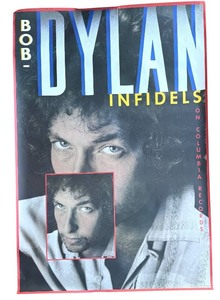 lot 72J image: BD - Vintage 1983 Bob Dylan Infidels Columbia Records Poster
