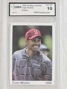 lot 109 image: Tiger Woods 1995 Amateur Championship Promotional Card GMA Graded 10 - Golf Card