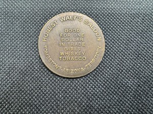 lot 99 image: Honest Walts Saloon Tombstone, Arizona Brothel Token