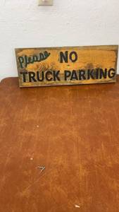 lot 872 image: Vintage Hand-Painted Wooden No Truck Parking Sign