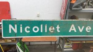lot 1801 image: Nicollet Ave Street Sign Metal Vintage Road Sign 18 x 8ft