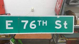 lot 1807 image: E 76th St Street Sign 18 x 6ft