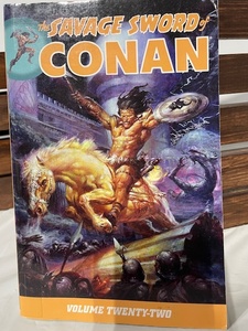 The Savage Sword of Conan Volume Twenty-Two Graphic Novel