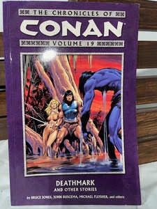 lot 15 image: The Chronicles of Conan Volume 19 Deathmark and Other Stories Trade Paperback