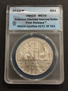 lot 99 image: 2010-W Disabled Veterans Silver Dollar #271 of 521 ANACS MS70
