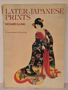 lot 251K image: SR - Later Japanese Prints by Richard Illing Art Book with 65 Illustrations