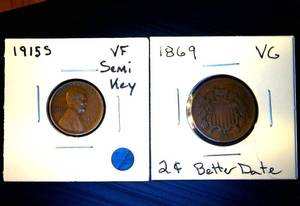 lot 30 image: Semi-Key VF 1915 S Penny & Better Date VG 1869 2 Cent Piece, Original Surfaces