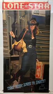 lot 115 image: Vintage Lone Star beer Poster 25 x 48 (One Corner Torn And Small Rip Present)