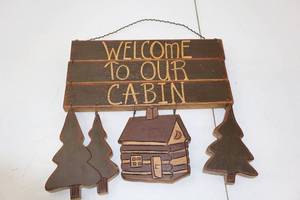 lot 238 image: Rustic Welcome to Our Cabin Wood Sign with Cabin and Tree Accents