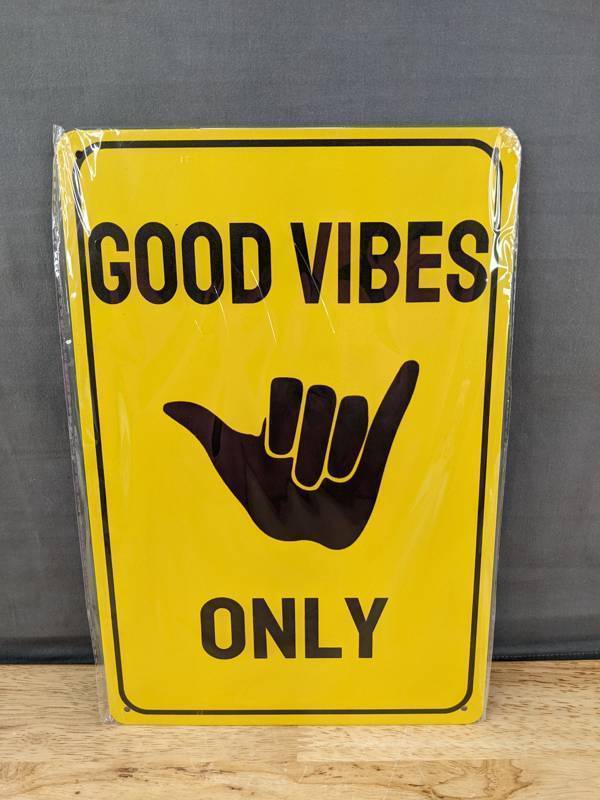 lot 95C image: Good Vibes Only 8 x 12 Metal Sign - Brand New