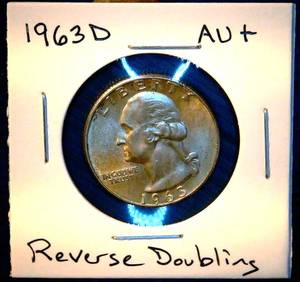 lot 69 image: AU 1963 D Washington Quarter, Reverse Doubling