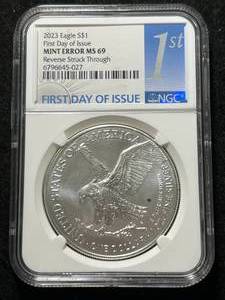 lot 03 image: 2023 AMERICAN SILVER EAGLE NGC MINT ERROR MS69