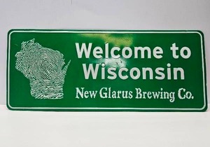 lot 74 image: New Glarus Brewing Company Metal Advertising Sign - Wisconsin