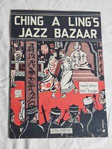 lot 436 image: 1920s Jazz Era Sheet Music - Ching A Lings Jazz Bazaar by Howard Johnson & Ethel Bridges